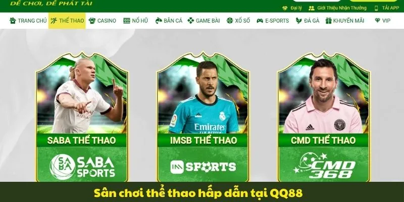 Sân chơi thể thao hấp dẫn tại QQ88
